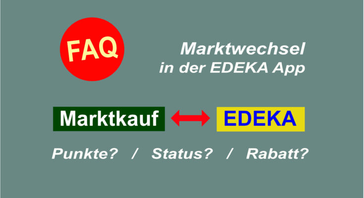 Marktwechsel in der EDEKA App